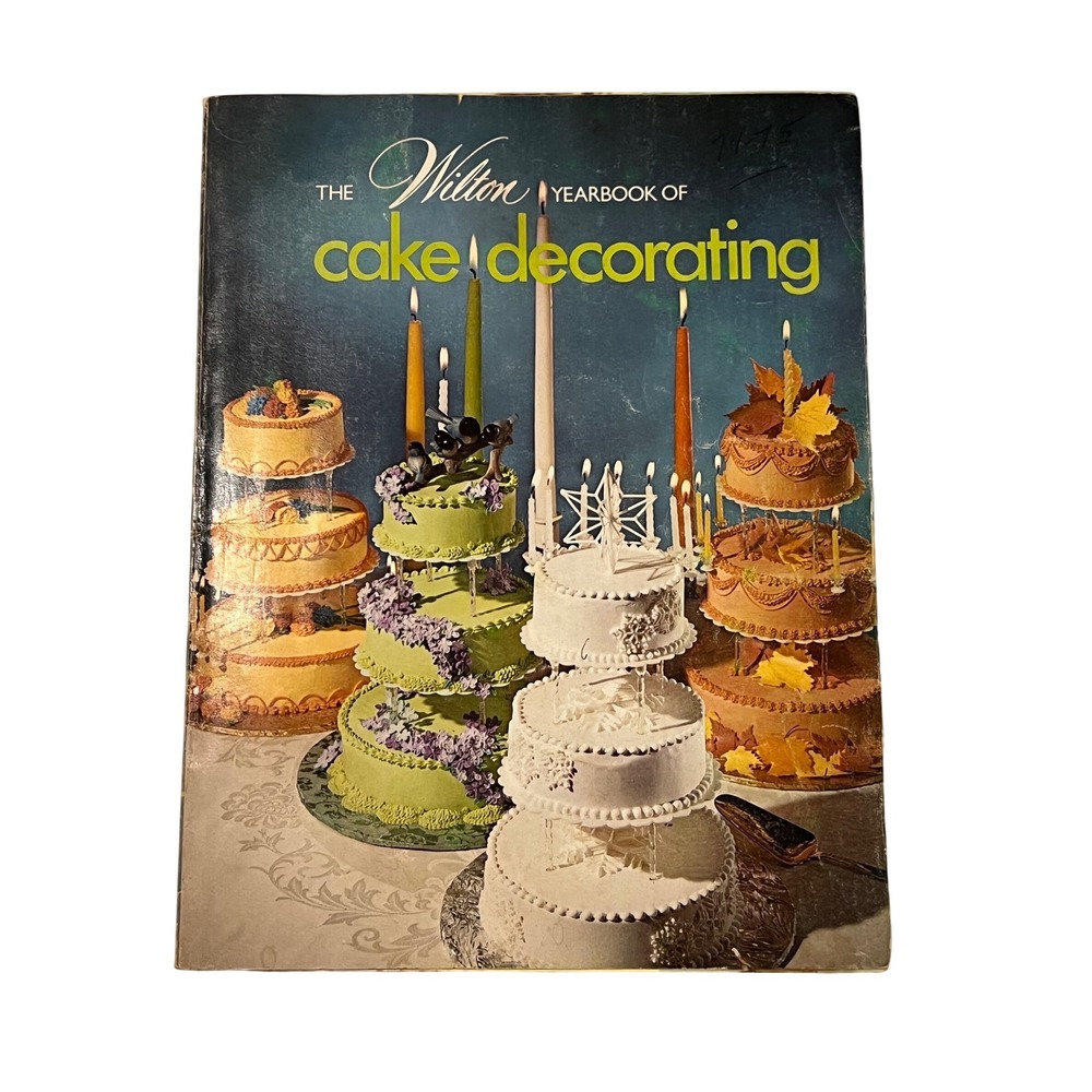 Vintage 1974-1975 Wilton Yearbook of Cake Decorating‎ Instructional Guide Book